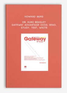 Howard Berg - Dr. Kuni Beasley - Gateway Advantage DVDs: Read, Study, Test, Write