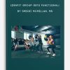 IDEAFIT Group Gets Functional! by Sherri McMillan, MS