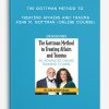 The Gottman Method to Treating Affairs and Trauma - JOHN M. GOTTMAN (Online Course)