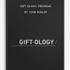 Gift·ology Program by John Ruhlin