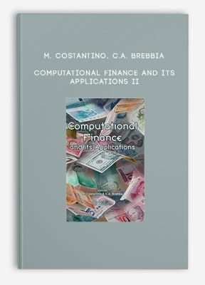 M. Costantino, C.A. Brebbia – Computational Finance and Its Applications II