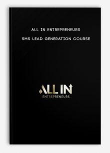 ALL IN Entrepreneurs – SMS Lead Generation Course