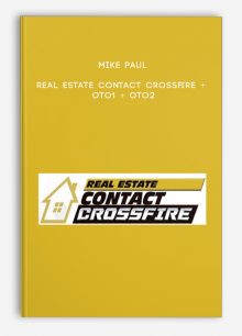 Mike Paul – Real Estate Contact Crossfire + OTO1 + OTO2