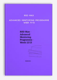 RSD Max - Advanced Mentoring Programme - Week 11/13