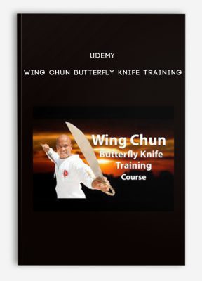 Udemy - Wing Chun Butterfly Knife Training