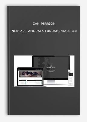 Zan Perrion - New Ars Amorata Fundamentals 3.0