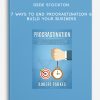 Dede Stockton – 7 Ways to End Procrastination & Build your Business
