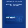Straightline Webdesign: Become A Money-Making Web Designer