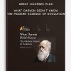 Great Courses Plus – What Darwin Didn’t Know – The Modern Science of Evolution