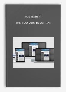 Joe Robert – The POD Ads Blueprint