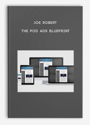 Joe Robert – The POD Ads Blueprint