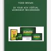 Todd Brown - 2X Your AOV Virtual Workshop Recordings