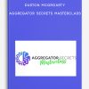 Duston McGroarty - Aggregator Secrets Masterclass