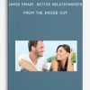 Jamie Smart: Better Relationships from the Inside Out