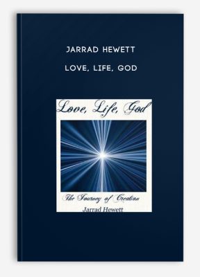 Jarrad Hewett - Love, Life, God