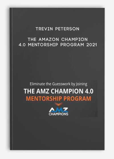 Trevin Peterson - The Amazon Champion 4.0 Mentorship Program 2021