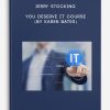 Jerry Stocking - You Deserve It Course (by Karen Bates)