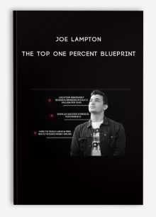 Joe Lampton – The Top One Percent Blueprint