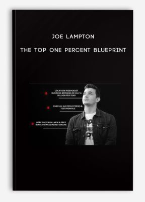 Joe Lampton – The Top One Percent Blueprint