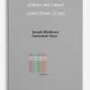Joseph Matthews - Consistent Close