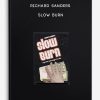 Richard Sanders - Slow Burn