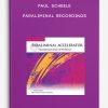 Paul Scheele - Paraliminal Recordings
