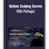 Options Scalping Secrets (Elite Package) – Simpler Trading