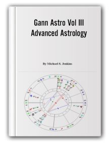 Stockcyclesforecast – Gann Astro Vol III – Advanced Astrology – Horoscopes and Trading Methods