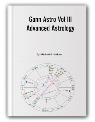 Stockcyclesforecast – Gann Astro Vol III – Advanced Astrology – Horoscopes and Trading Methods