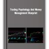 Trading Psychology and Money Management Blueprint – Simpler Trading