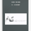 Chris Record – A.I. Academy