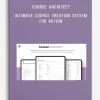 Course Architect – Ultimate Course Creation System for Notion