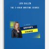 Lori Ballen – The 2-Hour Writing Course (AI Writing Tools Selling Prewritten Articles)