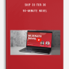 Nathan Baugh & Nicolas Cole - Ship 30 for 30 – 90-Minute Novel
