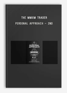 The MMXM Trader – Personal Approach – 2nd