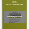 Ed Reay – Solution Slinger Workshop