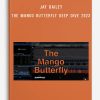 Jay Bailey - The Mango Butterfly Deep Dive 2023