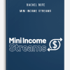 Rachel Rofe – Mini Income Streams
