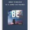 iAwake Technologies – BE (A Journey Into Presence)