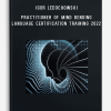 Igor Ledochowski – Practitioner Of Mind Bending Language Certification Training 2022