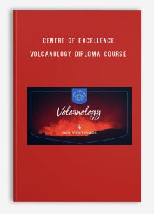 Centre of Excellence – Volcanology Diploma Course