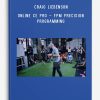 Craig Liebenson – Online CE Pro – FPM Precision Programming