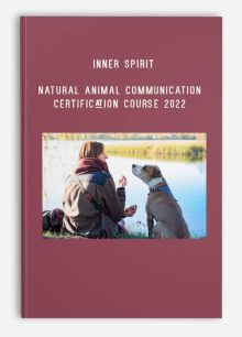 Inner Spirit – Natural ANIMAL Communication CERTIFICATION Course 2022