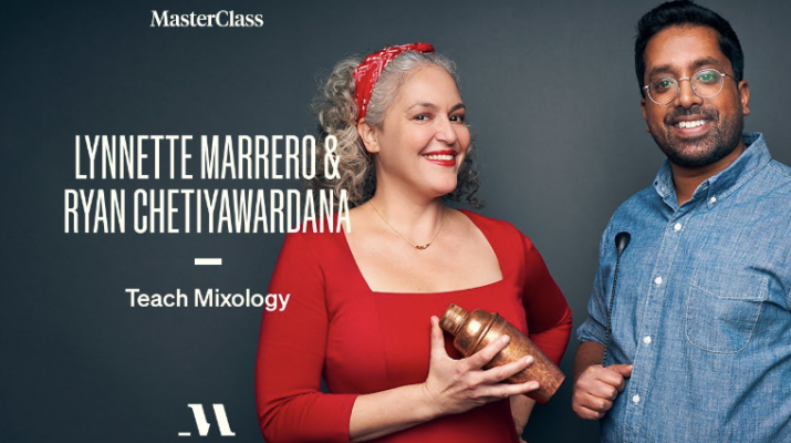 Lynnette Marrero & Ryan Chetiyawardana – MasterClass – Teaches Mixology