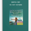 Martha Eddy – The Shift Network – Reset Your Nervous System & Regulate Your Own Wellbeing With Dynamic Embodiment℠ Movement