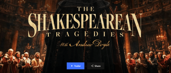 Peterson Academy – Andrew Doyle – The Shakespearean Tragedies