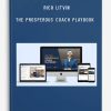 Rich Litvin – The Prosperous Coach Playbook
