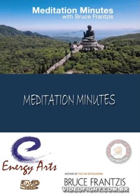 BRUCE KUMAR FRANTZIS – MEDITATION MINUTES