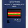 BaseCamp Trading – Value Charts Indicator Ultimate Bundle
