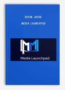 Devin Jatho – Media Launchpad